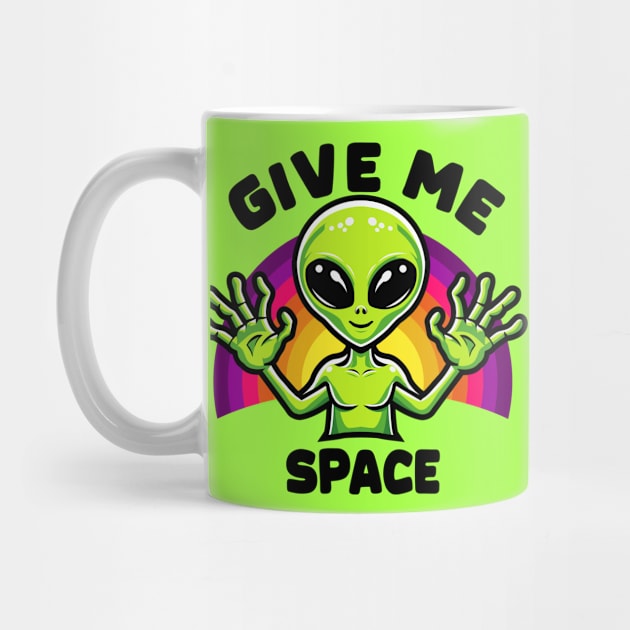 Alien Give Me Space by Arief Uchiha